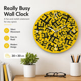 Modern Office Slogan Wall Clock, Frameless 3 mm Panel, Really Busy Design