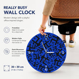 Modern Office Slogan Wall Clock, Frameless 3 mm Panel, Really Busy Design