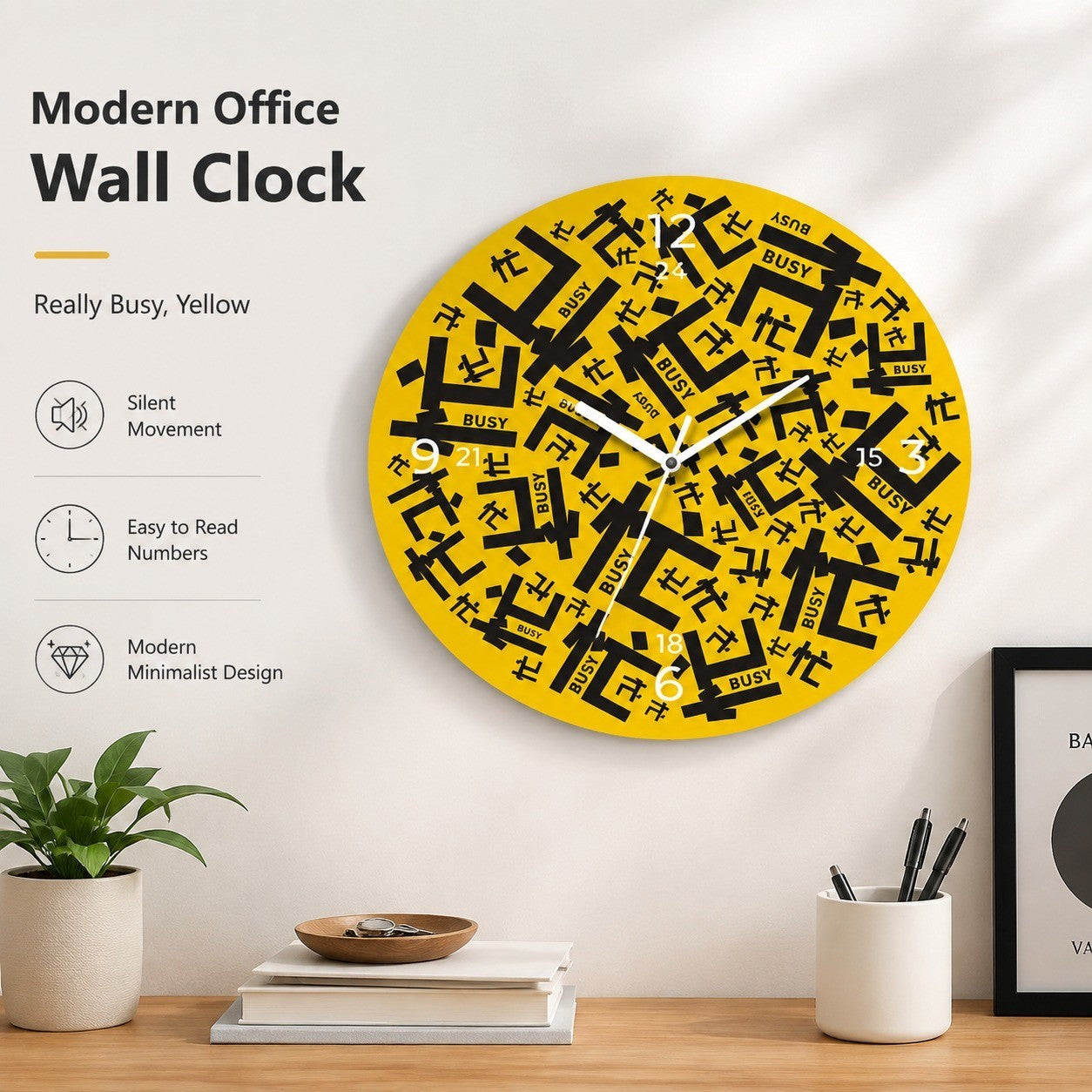 Modern Office Slogan Wall Clock, Frameless 3 mm Panel, Really Busy Design